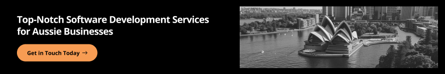 Top-Notch Software Development Services for Aussie Businesses