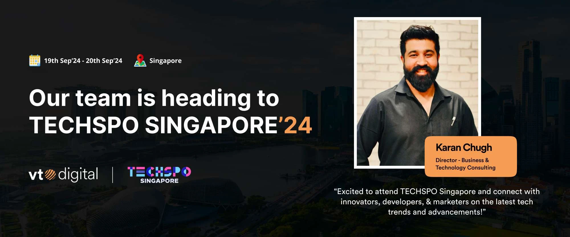 Catch VT Digital in Action at Techspo Singapore 2024!
