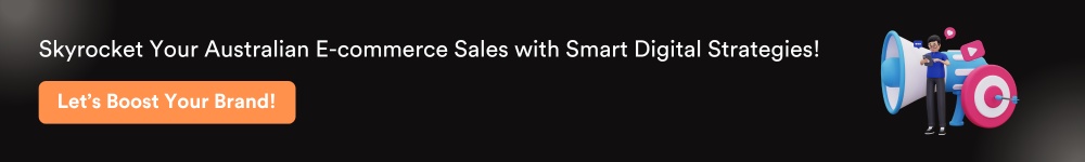 Skyrocket Your Australian E-commerce Sales with Smart Digital Strategies!