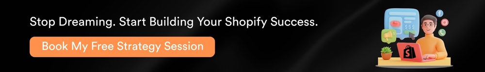 Stop Dreaming. Start Building Your Shopify Success