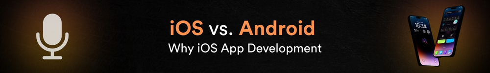 iOS vs. Android Why iOS App Development Podcast