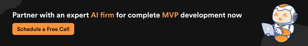CTA-Partner with an expert AI firm for complete MVP development now