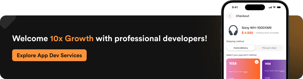 CTA-Welcome 10x Growth with professional developers!