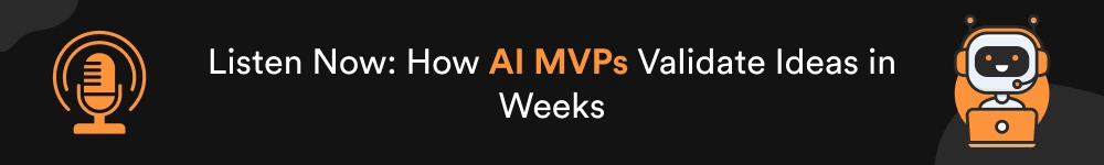 AI-Powered MVPs: Fast Validation Strategies for Enterprises & SMEs