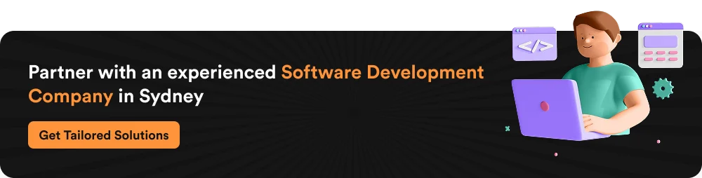 CTA-Partner with an experienced software development company in Sydney.
