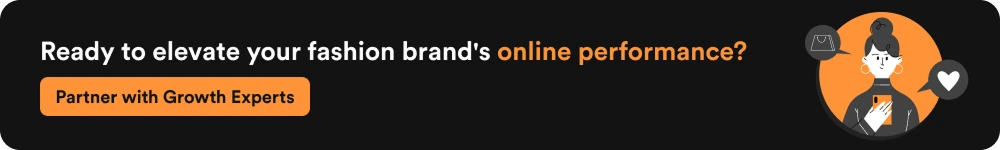CTA-Ready to elevate your fashion brand_s online performance