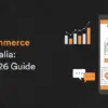 Emerging eCommerce Trends in Australia_ A Complete 2026 Guide