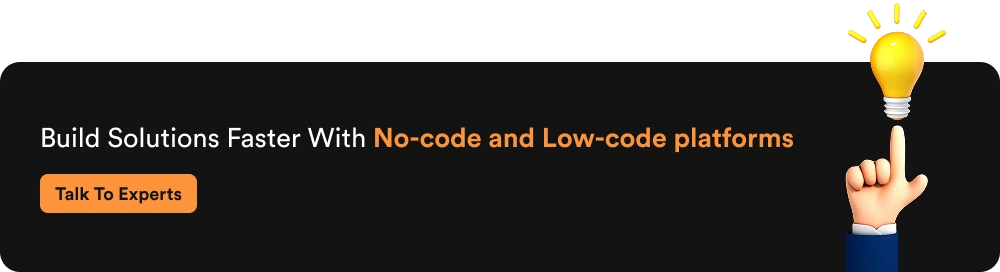 Build Solutions Faster With No-code and Low-code platforms