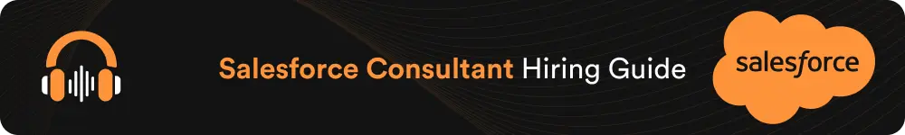 Salesforce Consultant Hiring Guide Podcast