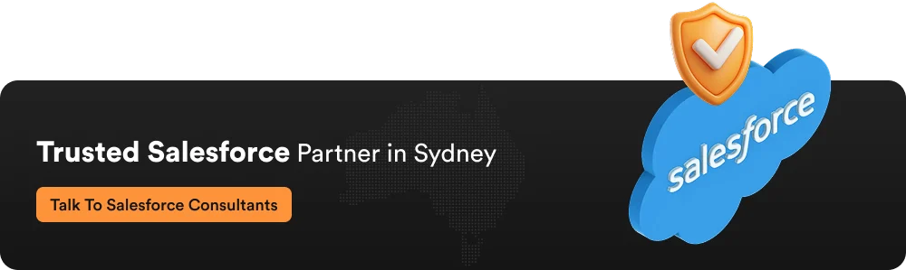 Trusted Salesforce Partner in Sydney