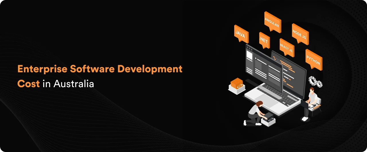 Enterprise Software Development Cost in Australia