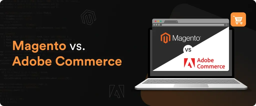 Magento vs Adobe Commerce: What Australian Businesses Should Choose