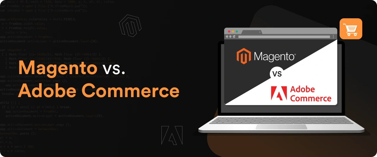 Magento vs Adobe Commerce: What Australian Businesses Should Choose