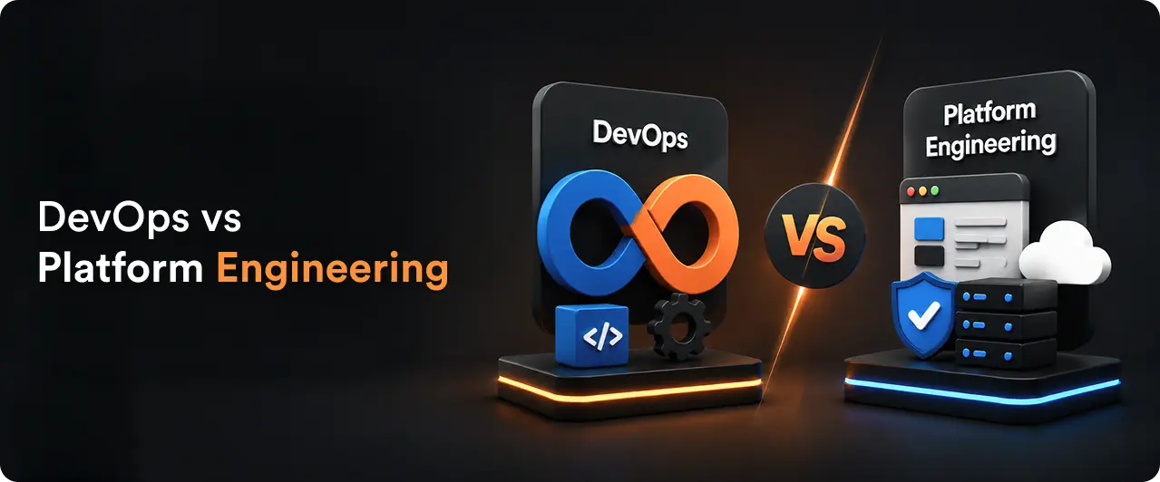 DevOps vs Platform Engineering: What Actually Matters in 2026