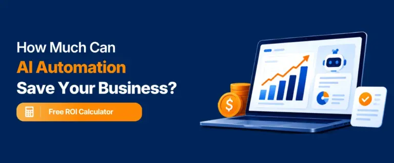 How Much Can AI Automation Save Your Business? (ROI Calculator)